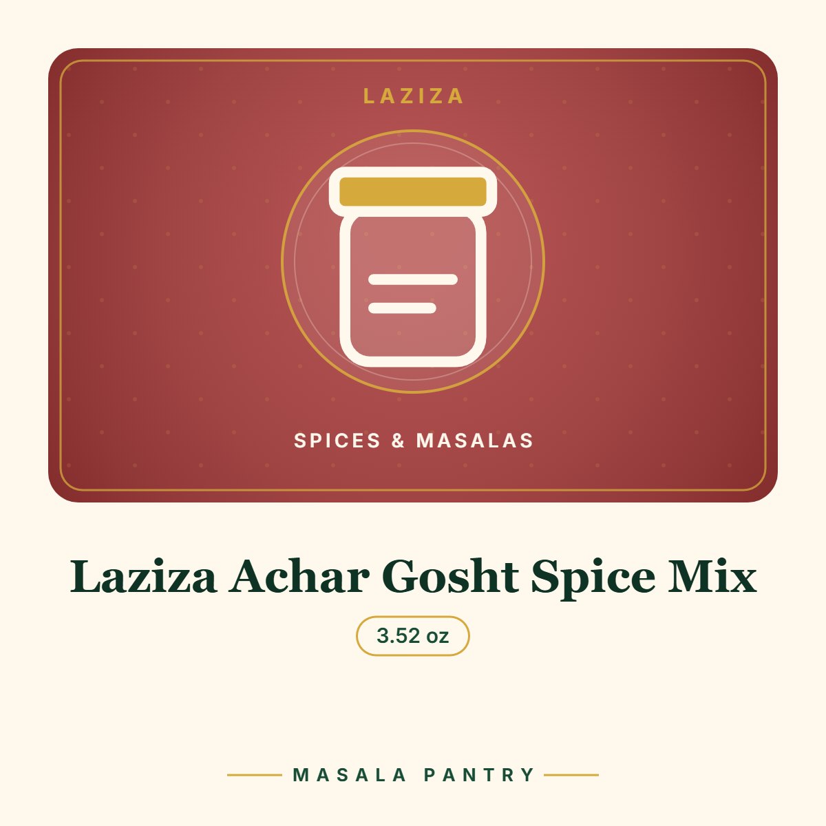 Laziza Achar Gosht Spice Mix