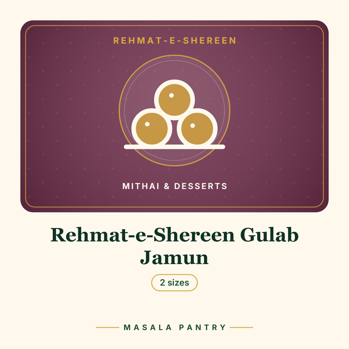 Rehmat-e-Shereen Gulab Jamun