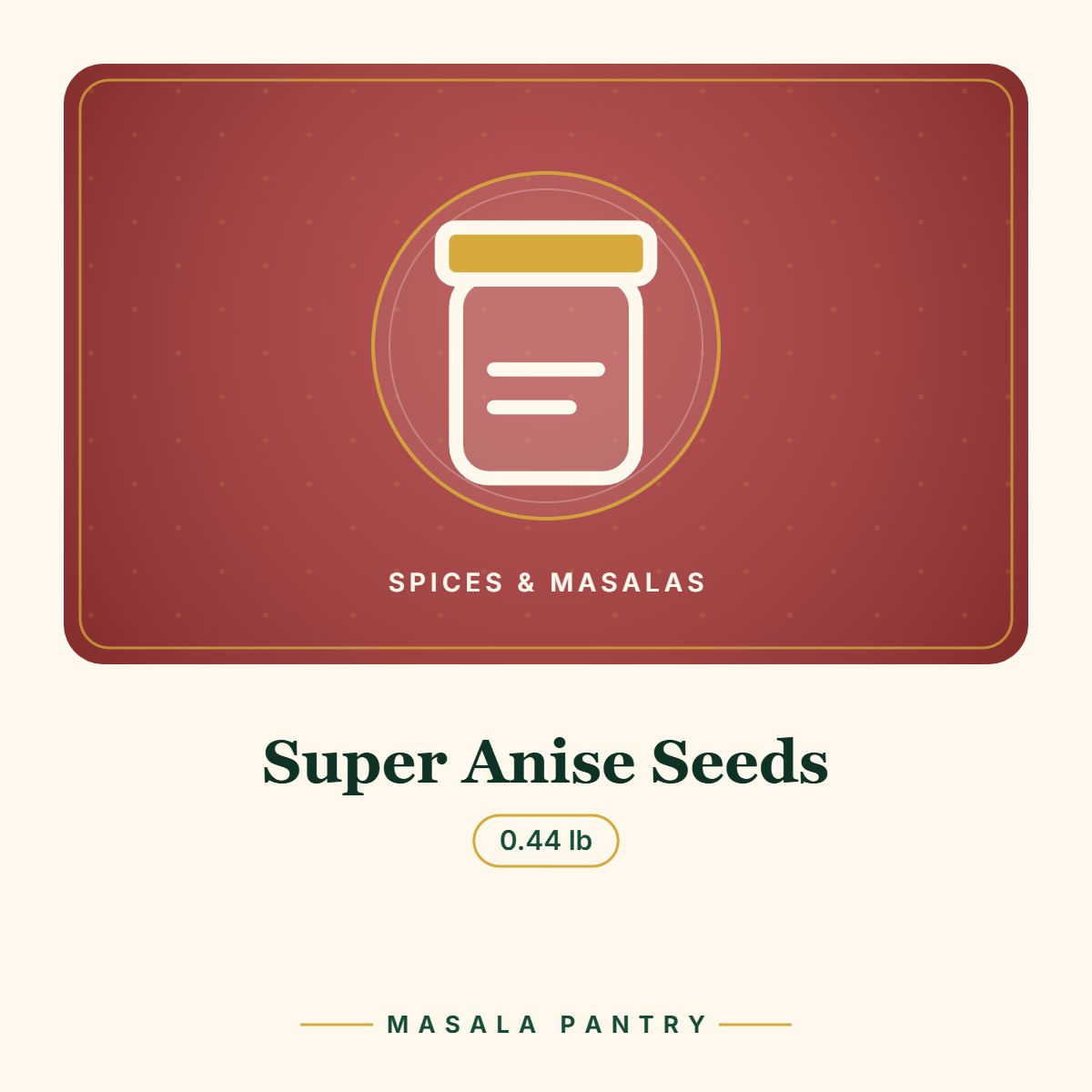 Super Anise Seeds