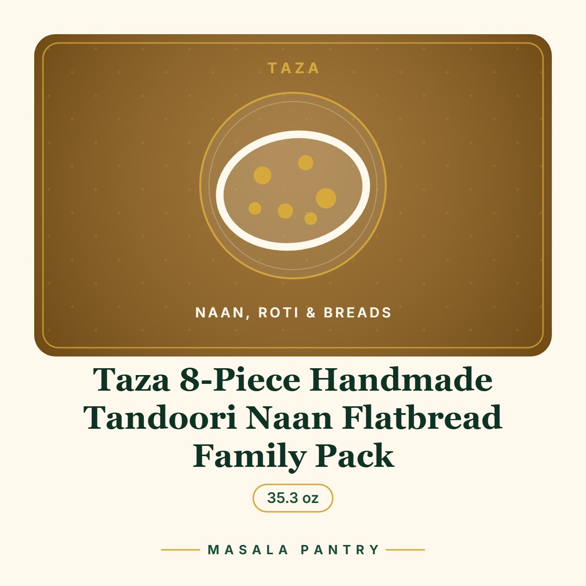 Taza 8-Piece Handmade Tandoori Naan Flatbread Family Pack