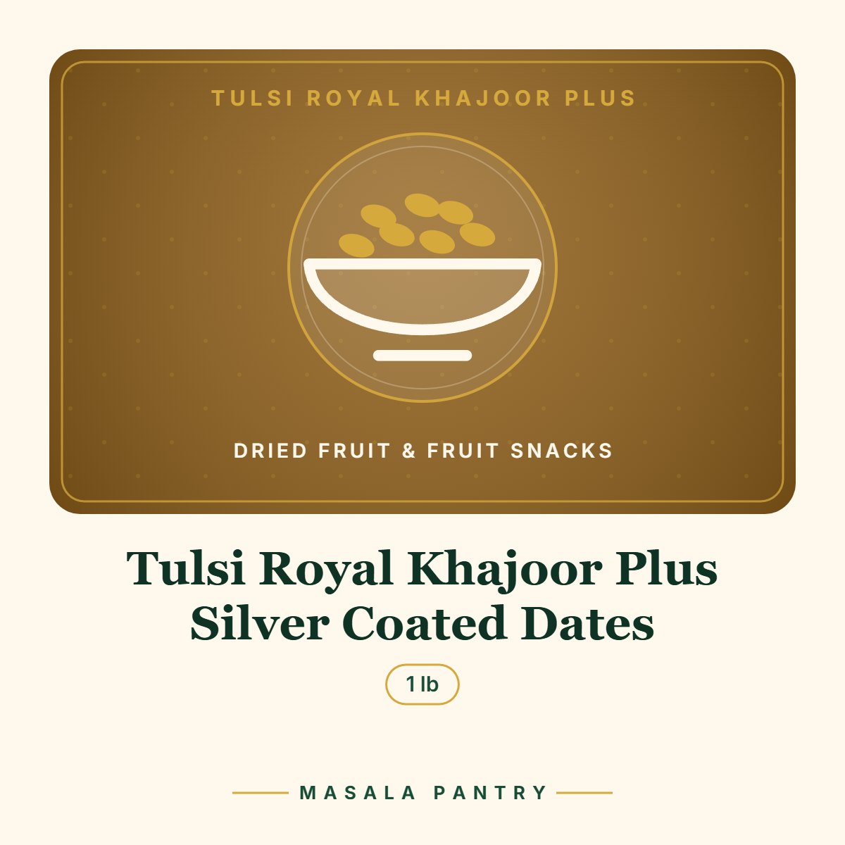 Tulsi Royal Khajoor Plus Silver Coated Dates