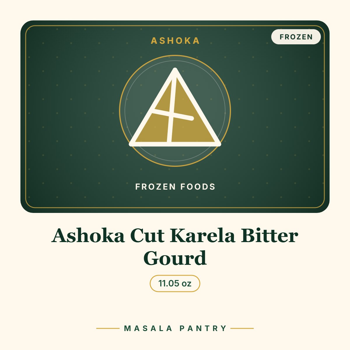 Ashoka Cut Karela Bitter Gourd – Masala Pantry product card