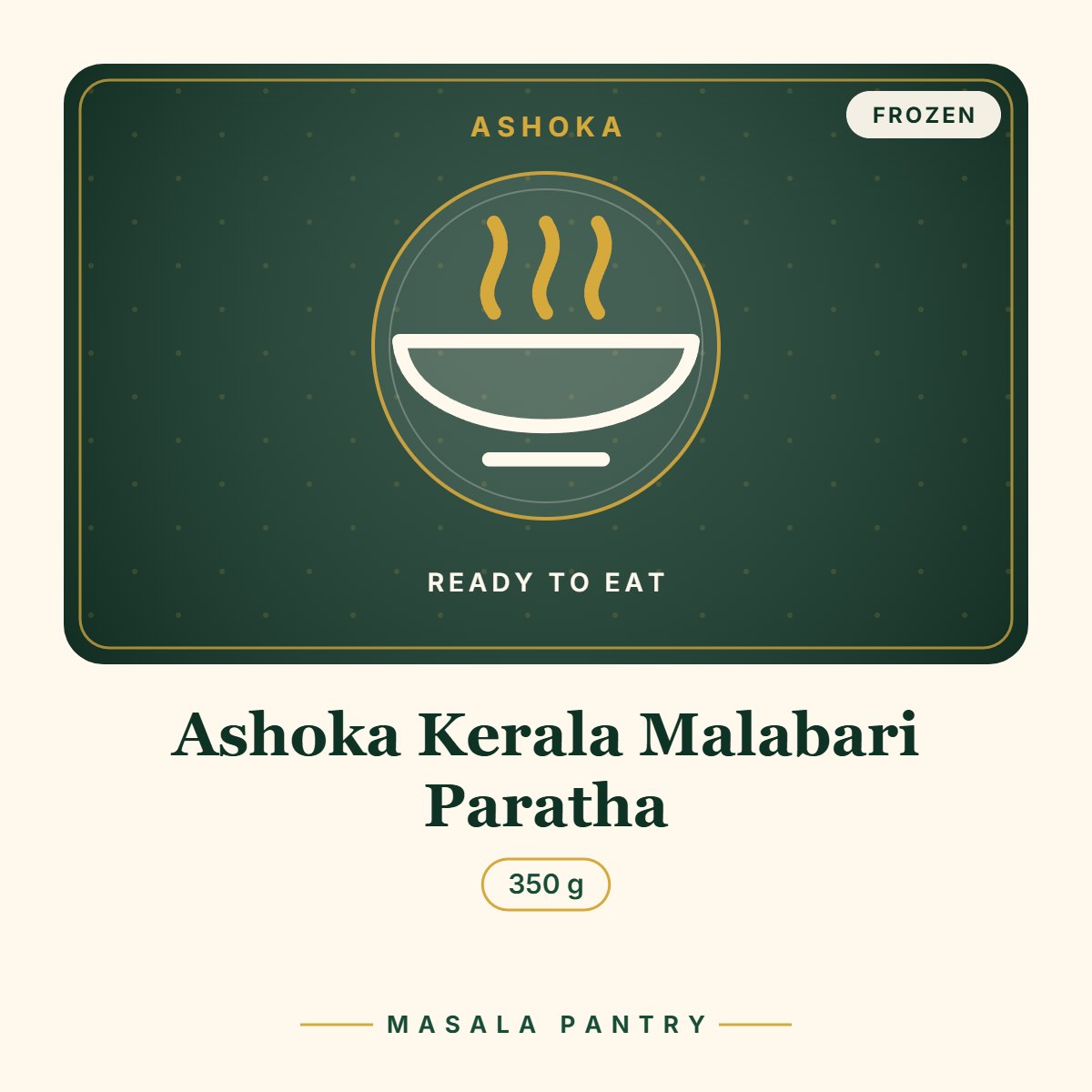 Ashoka Kerala Malabari Paratha – Masala Pantry product card