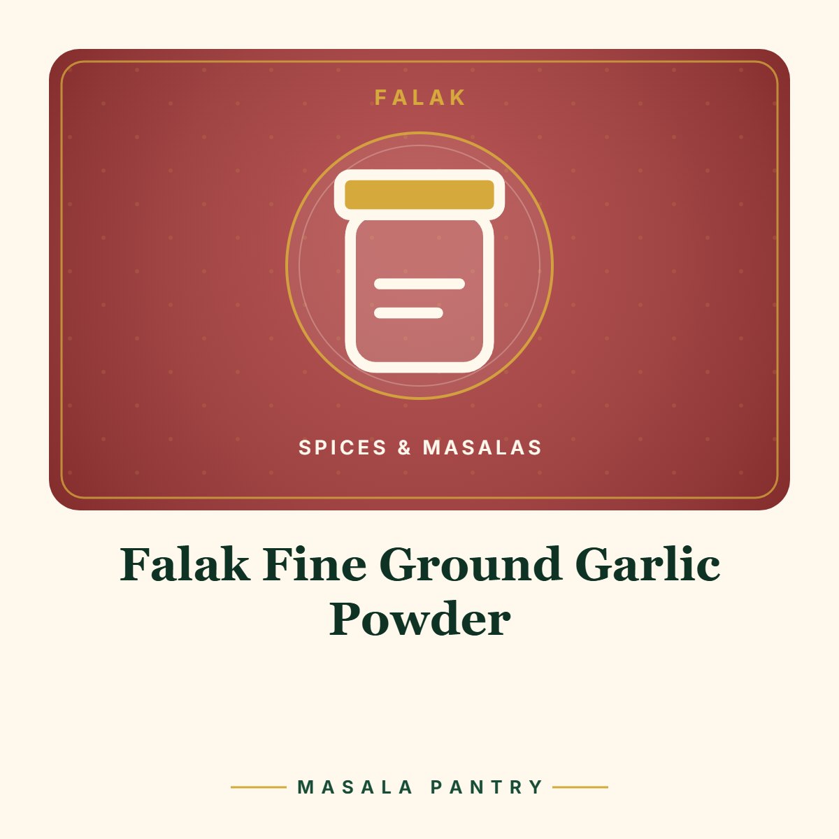 Falak Fine Ground Garlic Powder – Masala Pantry product card