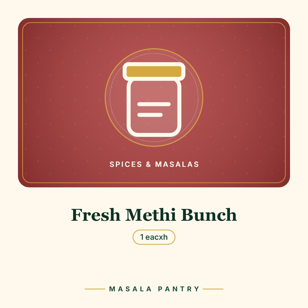 Fresh Methi Bunch – Masala Pantry product card