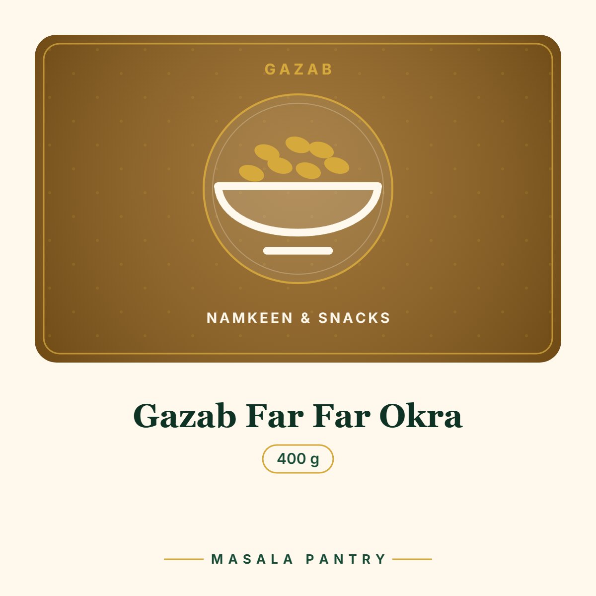 Gazab Far Far Okra