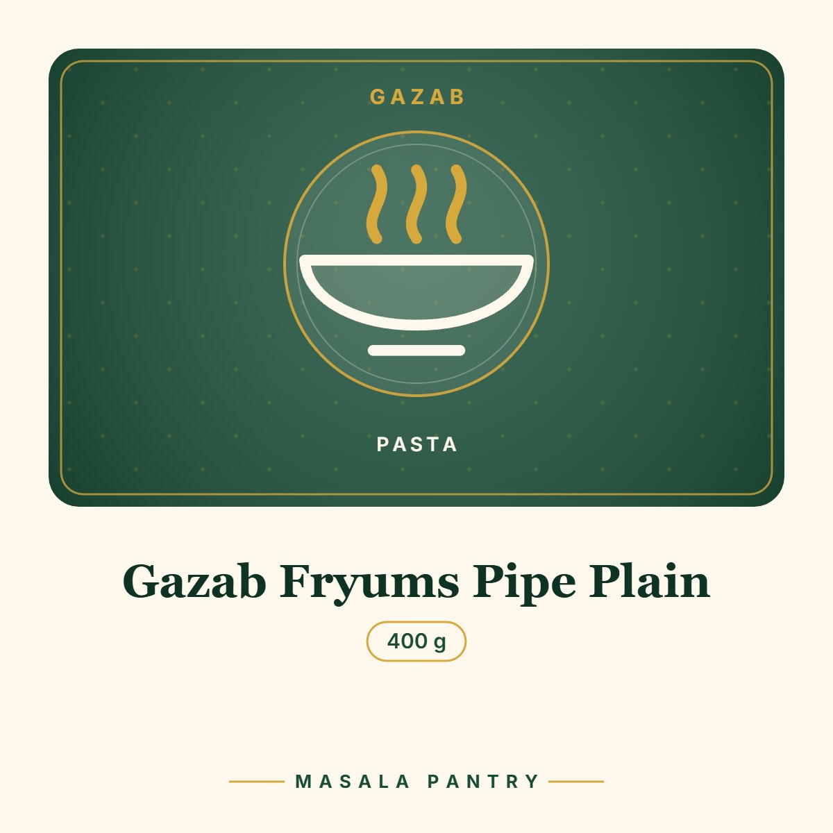 Gazab Fryums Pipe Plain