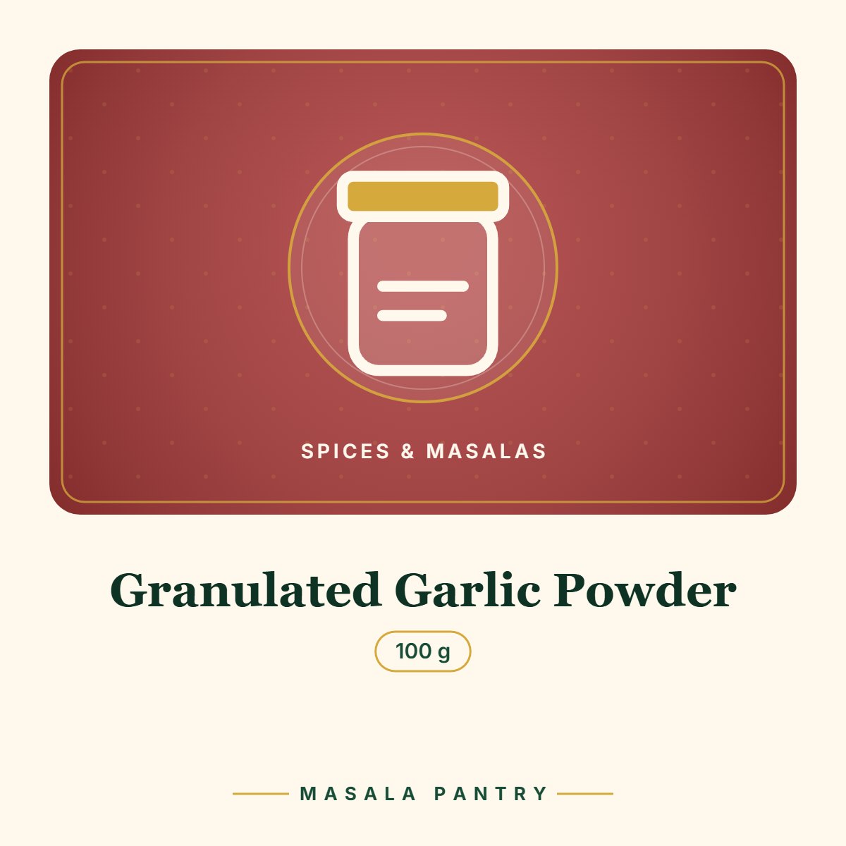 Granulated Garlic Powder – Masala Pantry product card