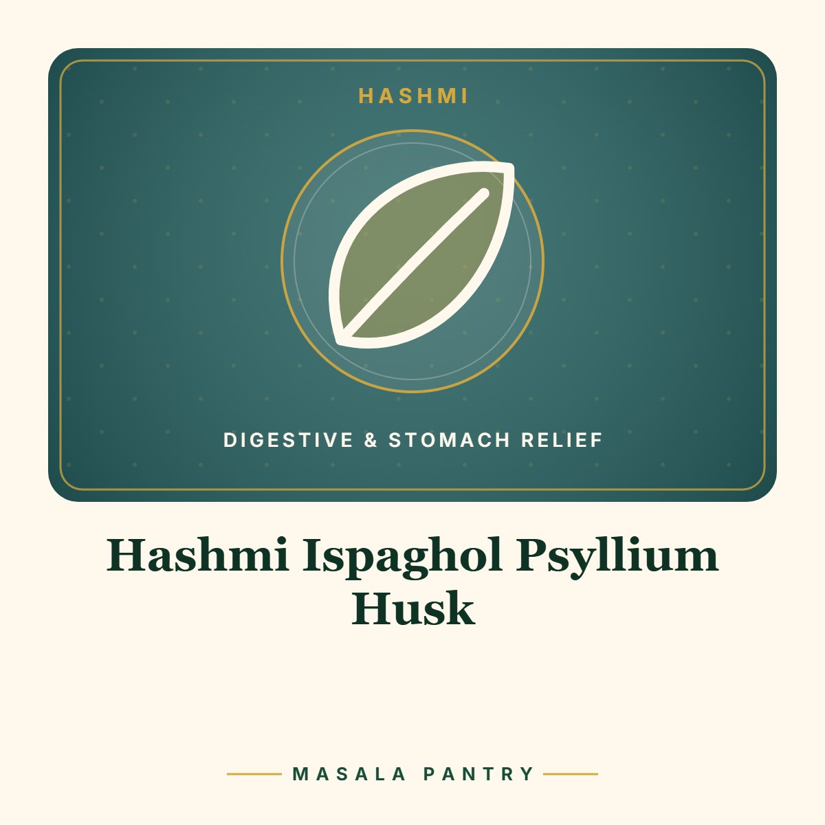 Hashmi Ispaghol Psyllium Husk