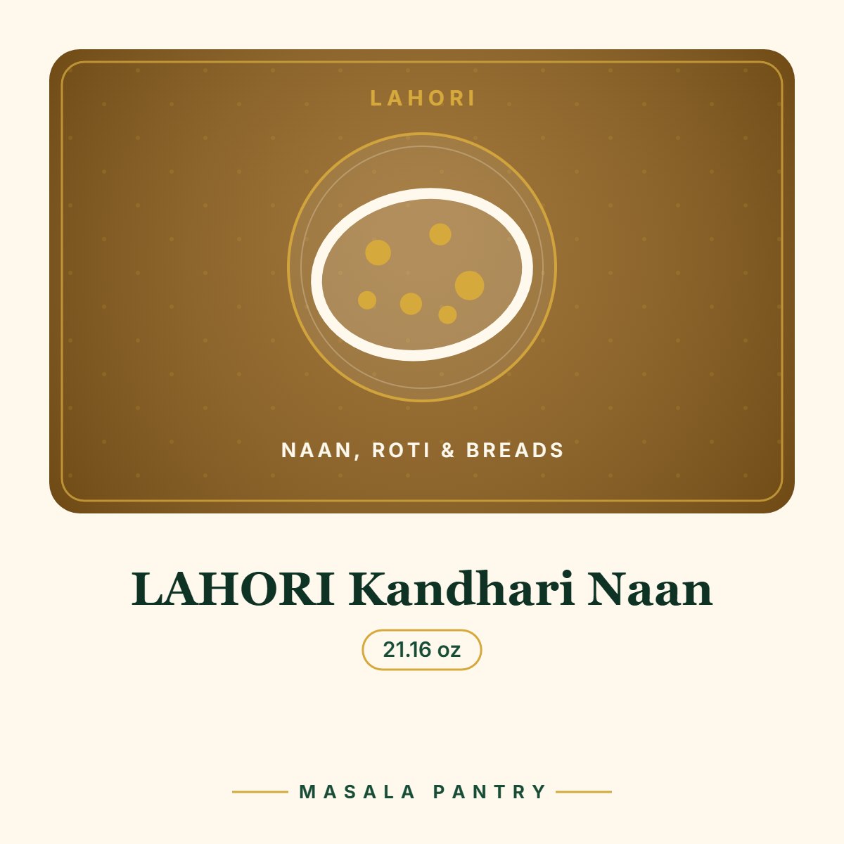 LAHORI Kandhari Naan