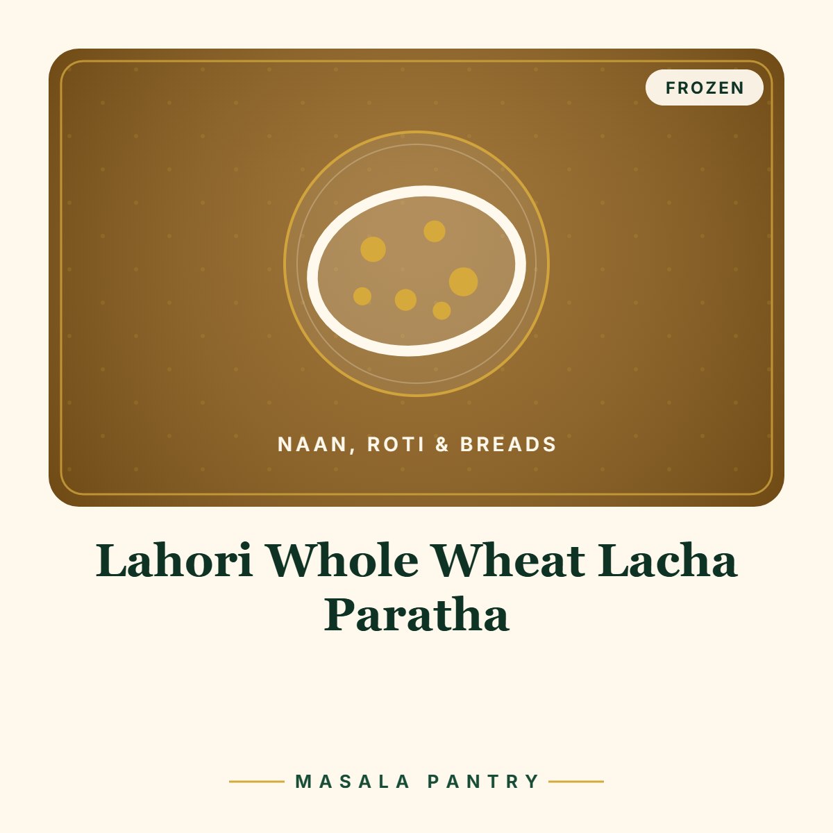 Lahori Whole Wheat Lacha Paratha – Masala Pantry product card