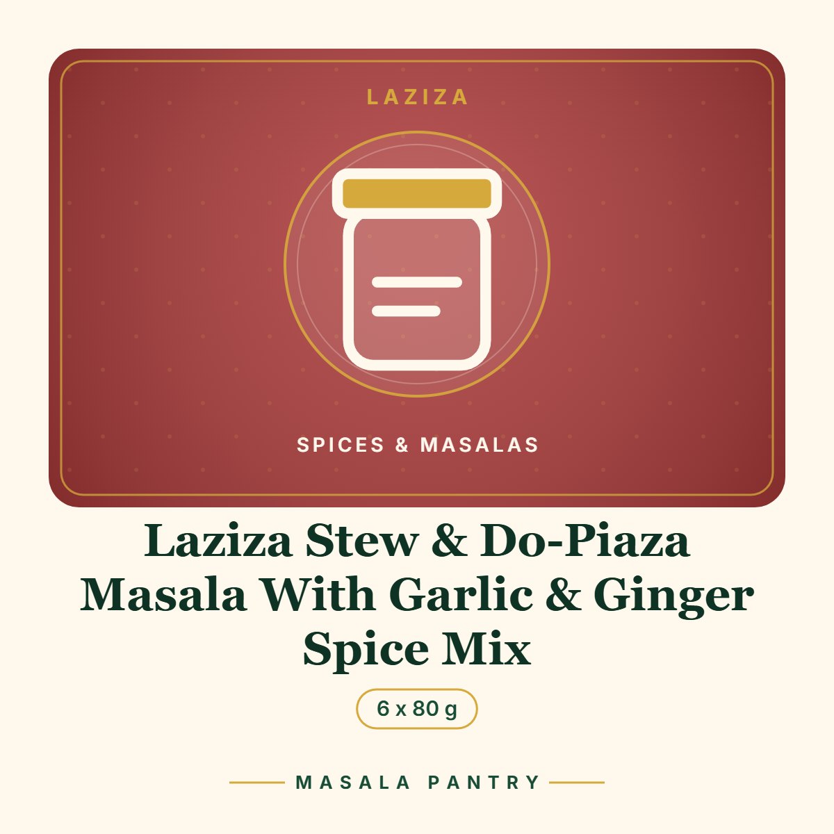 Laziza Stew & Do-Piaza Masala With Garlic & Ginger Spice Mix – Masala Pantry product card