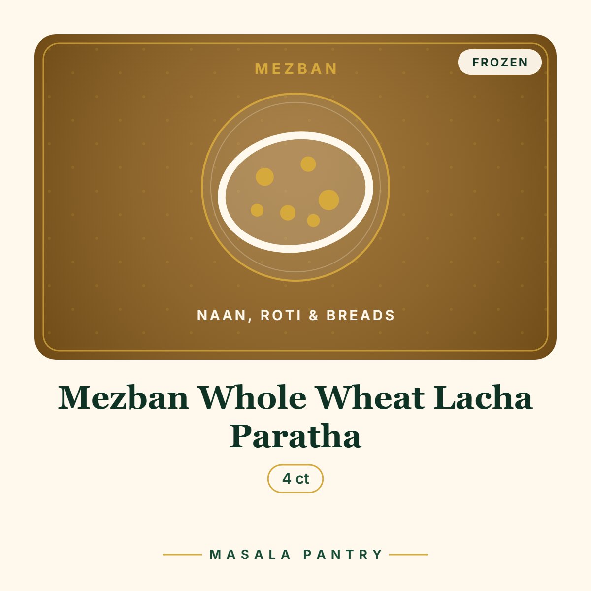 Mezban Whole Wheat Lacha Paratha – Masala Pantry product card