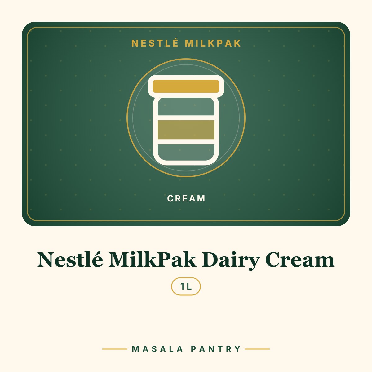 Nestlé MilkPak Dairy Cream – Masala Pantry product card