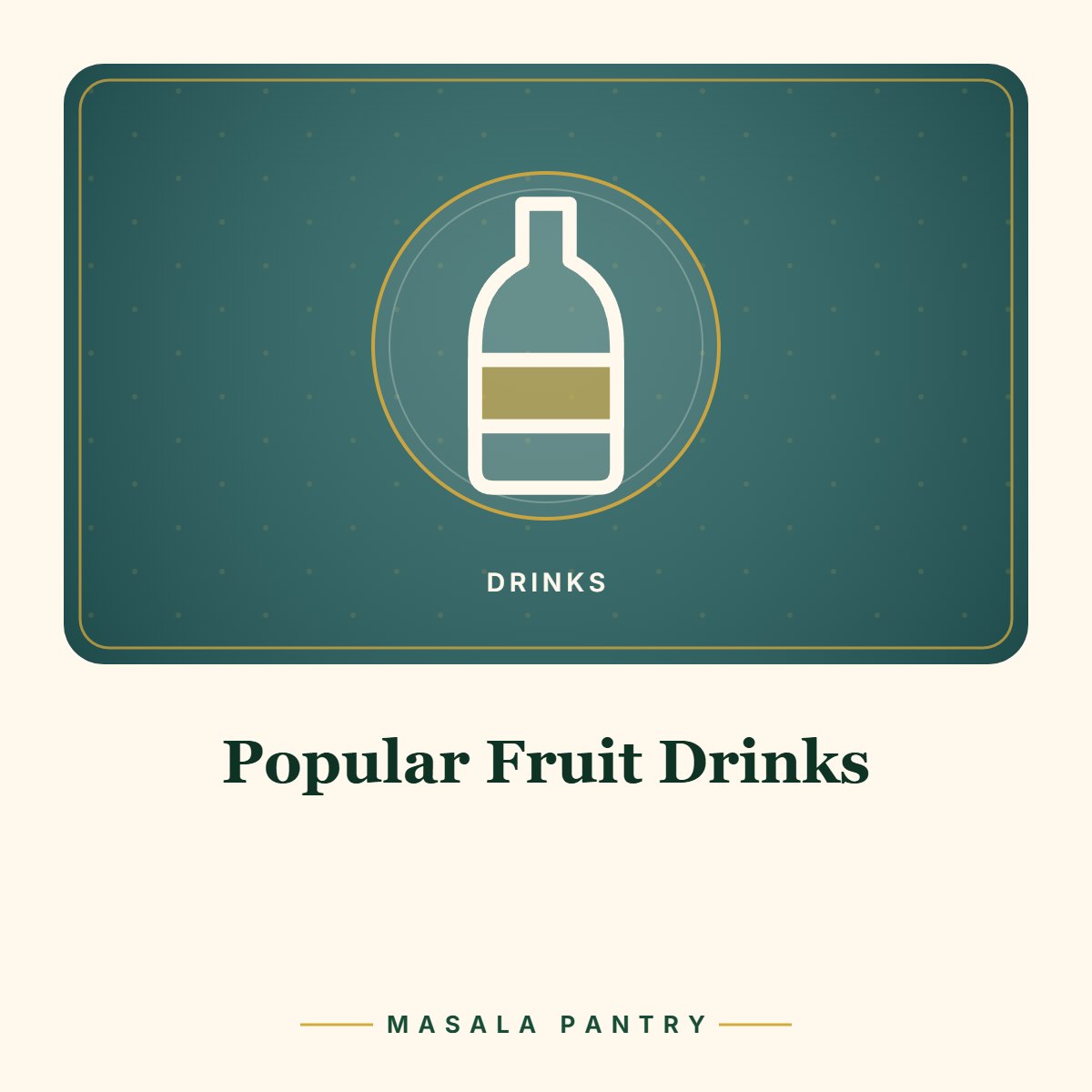 Popular Fruit Drinks – Masala Pantry product card