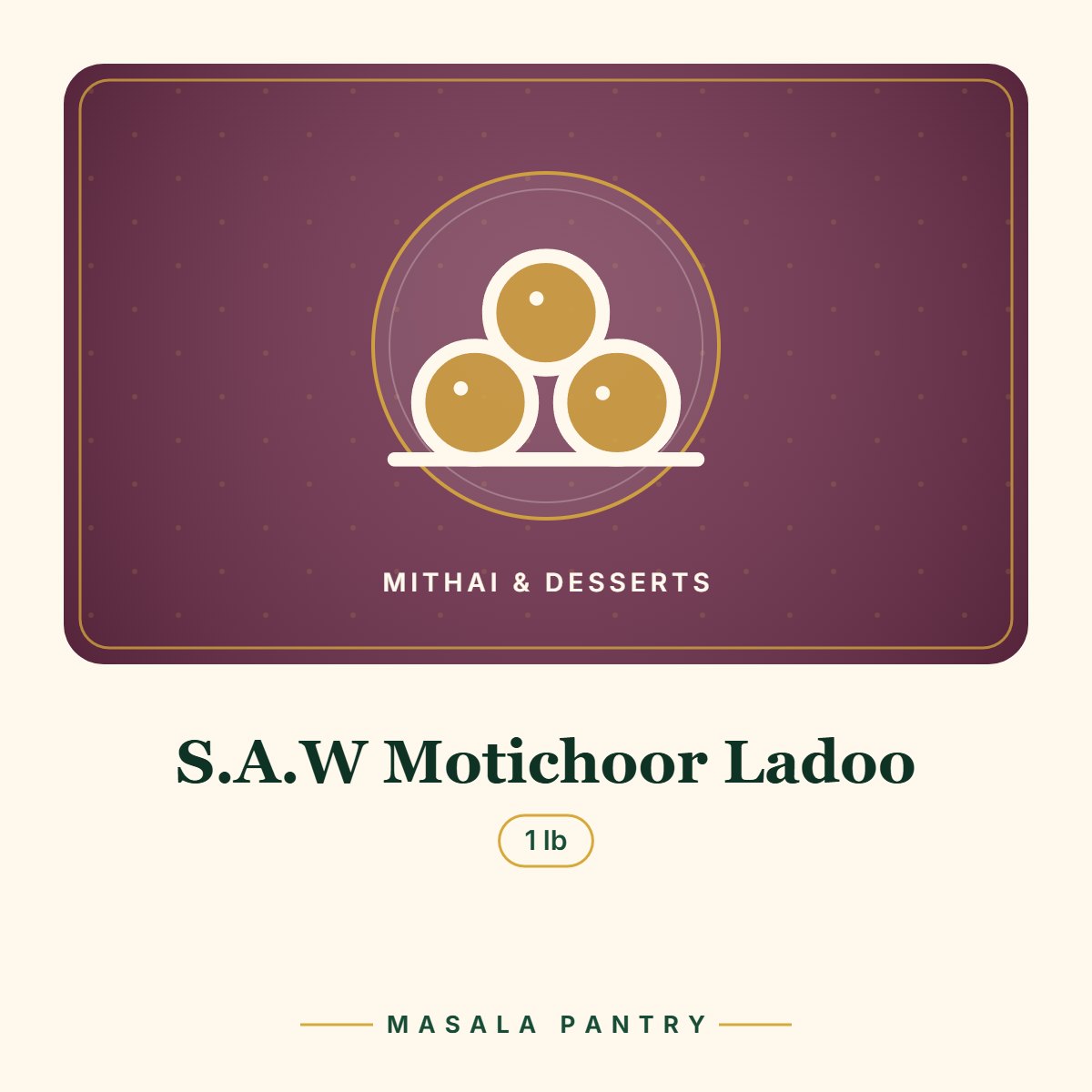S.A.W Motichoor Ladoo