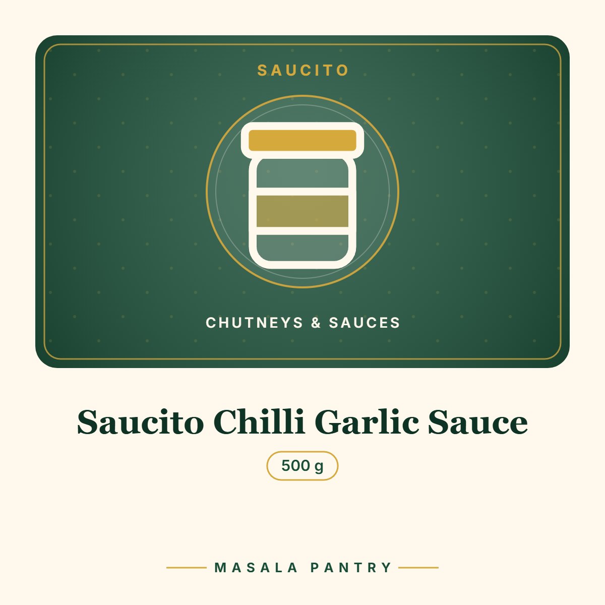 Saucito Chilli Garlic Sauce – Masala Pantry product card