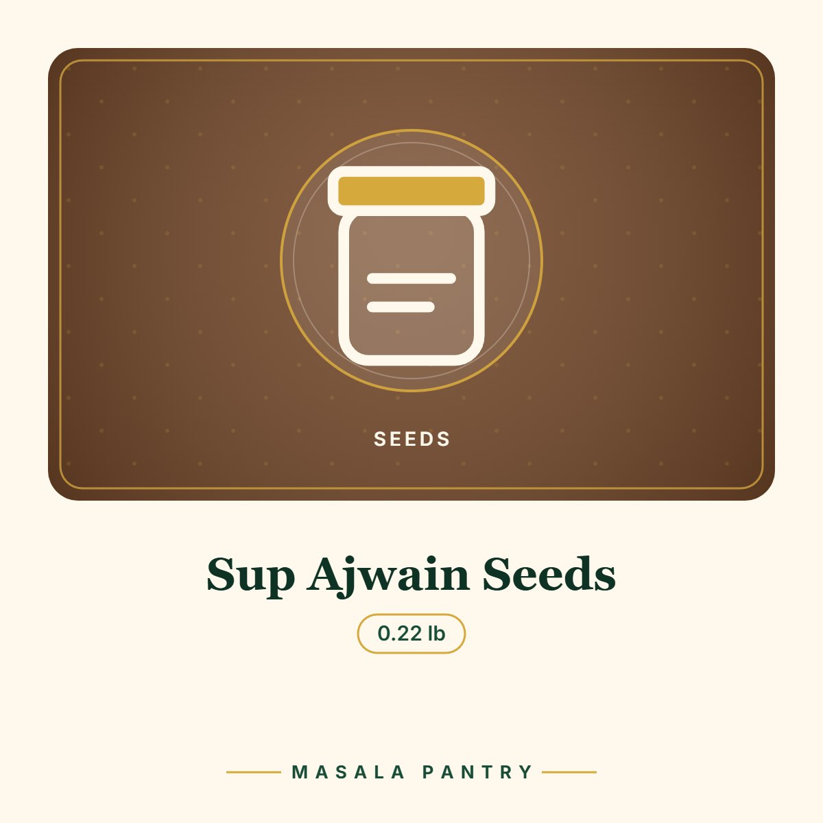 Sup Ajwain Seeds – Masala Pantry product card