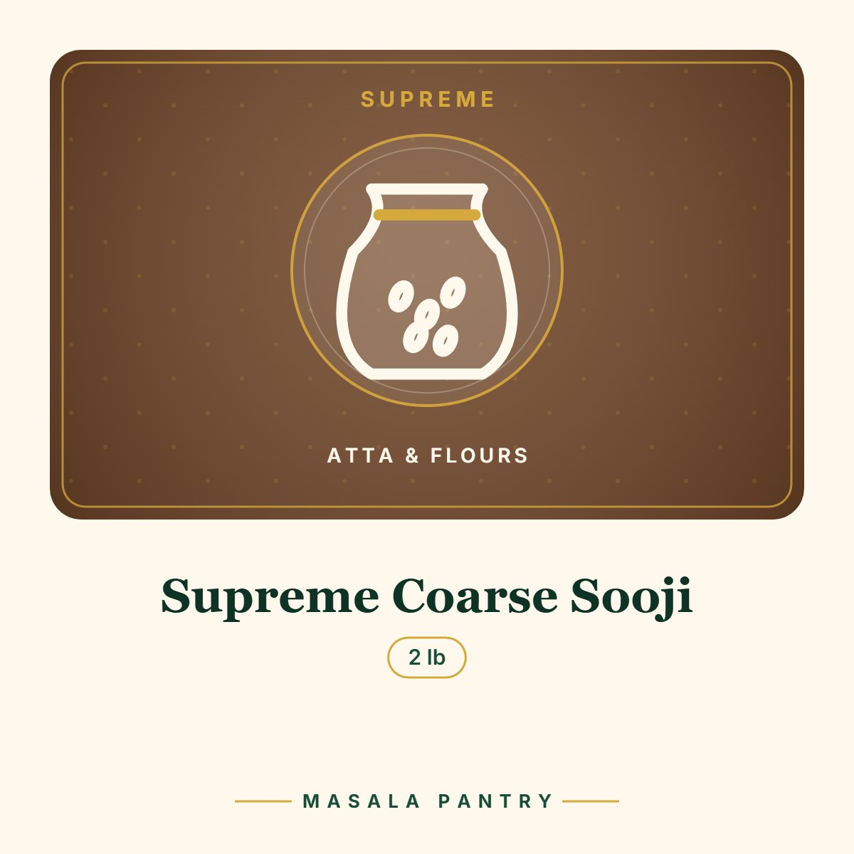 Supreme Coarse Sooji – Masala Pantry product card