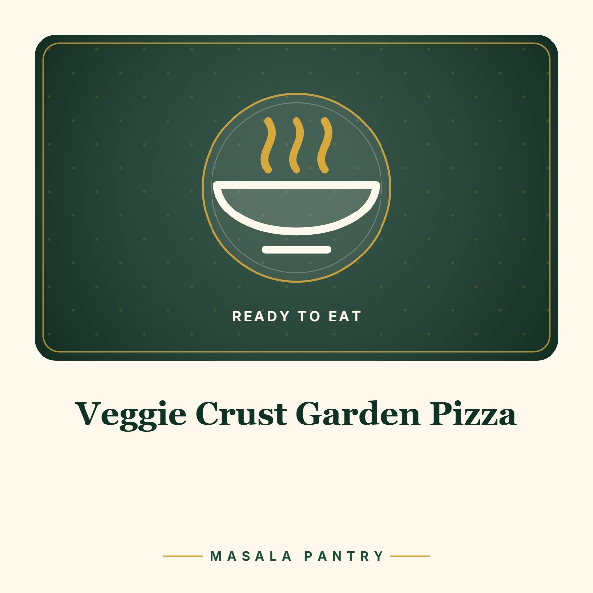 Veggie Crust Garden Pizza – Masala Pantry product card